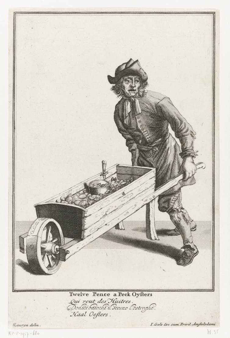 Etching: a man peddles oysters in a wheelbarrow, caption reads 'Twelve Pence a Peck Oysters'