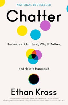Book cover of Chatter: The Voice in Our Head by Ethan Kross.