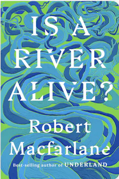 Cover of Is a River Alive?