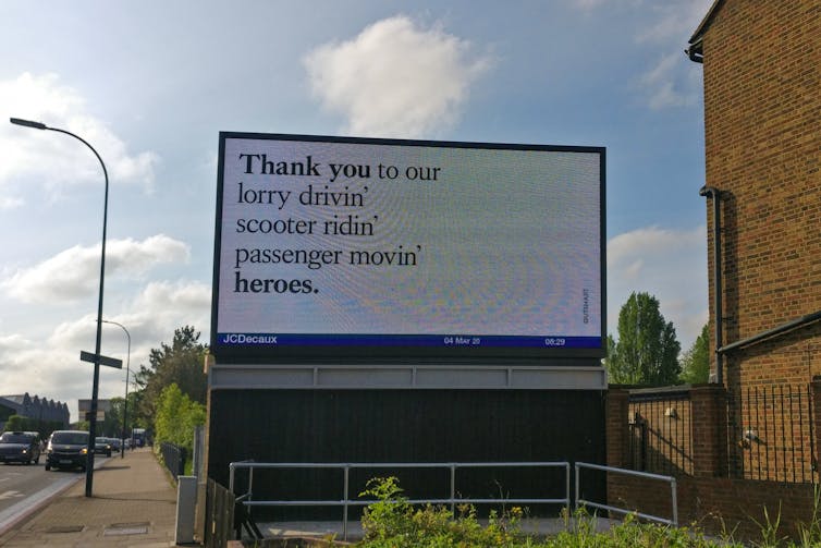 advertising sign thanking drivers who kept working during COVID lockdowns