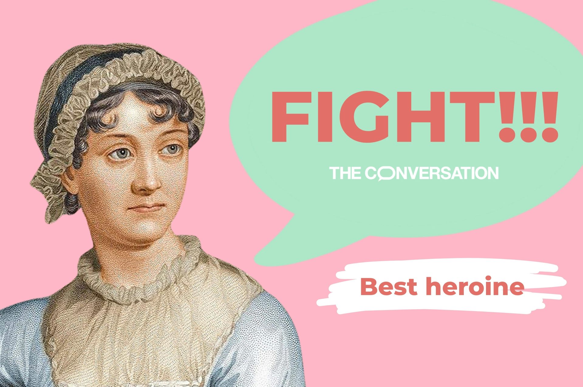 Jane Austen with a speech bubble saying 'fight'