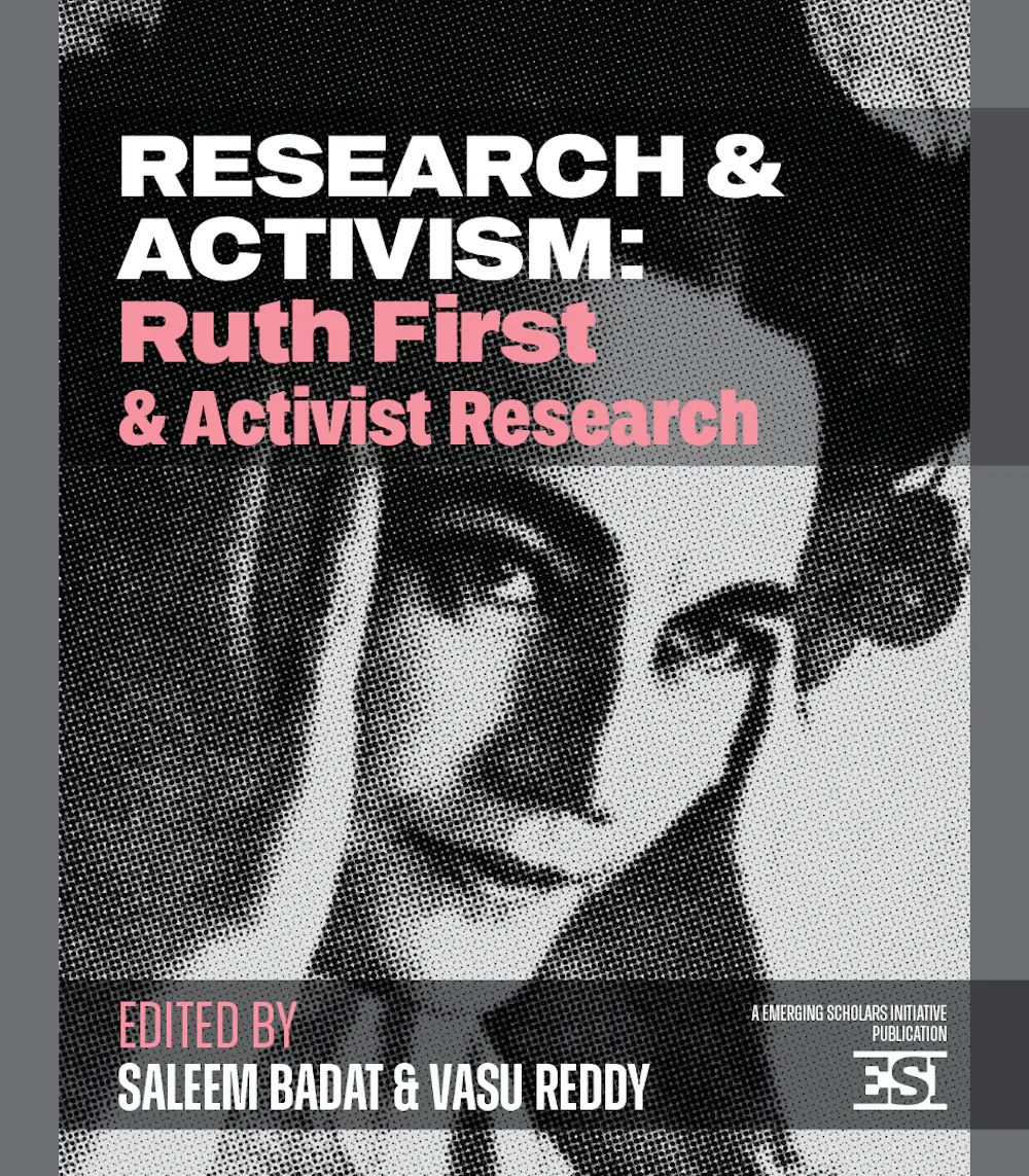 Who Is Ruth First Ruth First and activist research: the legacy of a South African freedom ...