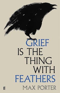 Mitike, e lëvizshme, duke ndryshuar formë: Grief is the Thing With Feathers transformon tragjedinë në letërsi