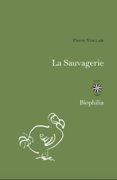 « La Sauvagerie » de Pierre Vinclair