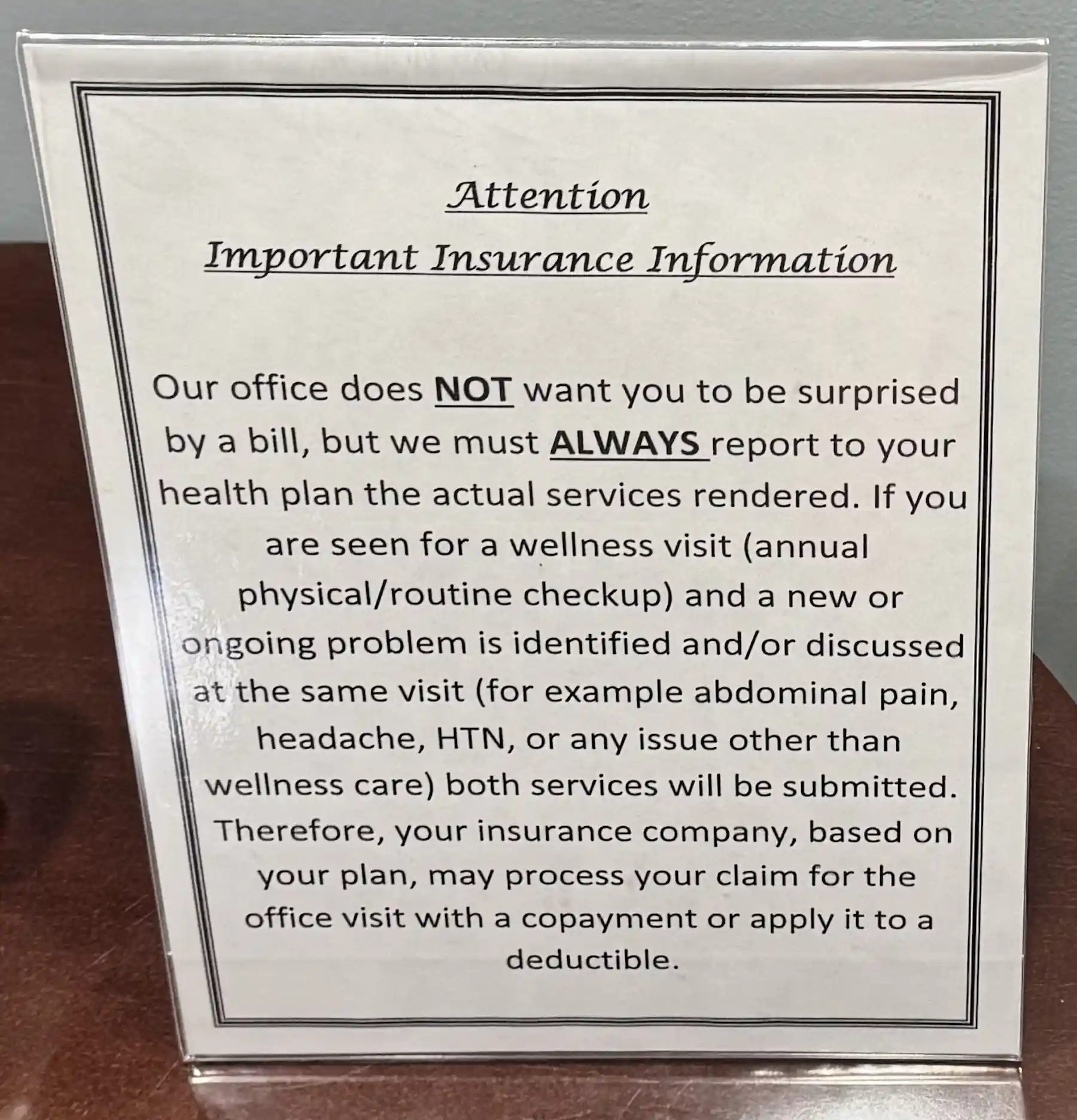 Insurance warning signs in doctors’ offices might…