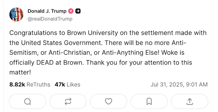 A social media post from President Trump about Brown University ending programs the administration doesn't approve of.