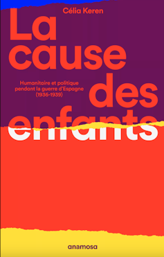 Welcoming kid refugees from the Spanish Civil Warfare: a purpose that mobilized France within the Thirties 2 file 20251016 56 fg5f7f.png?ixlib=rb 4.1