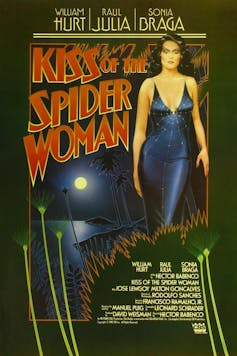 Manuel Puig's Narrative Insurrection in 'Kiss of the Spider Lady' 1 A classic movie poster with a woman walking.