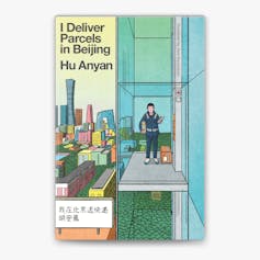The book jacket for I Deliver Parcels in Bejing