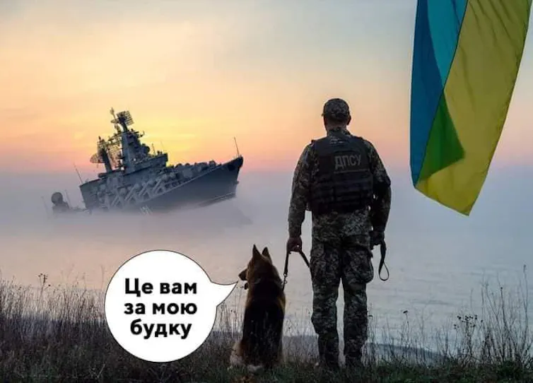 A meme shows a man and a dog watching a Russian warship sink as they stand next to a Ukrainian flag.