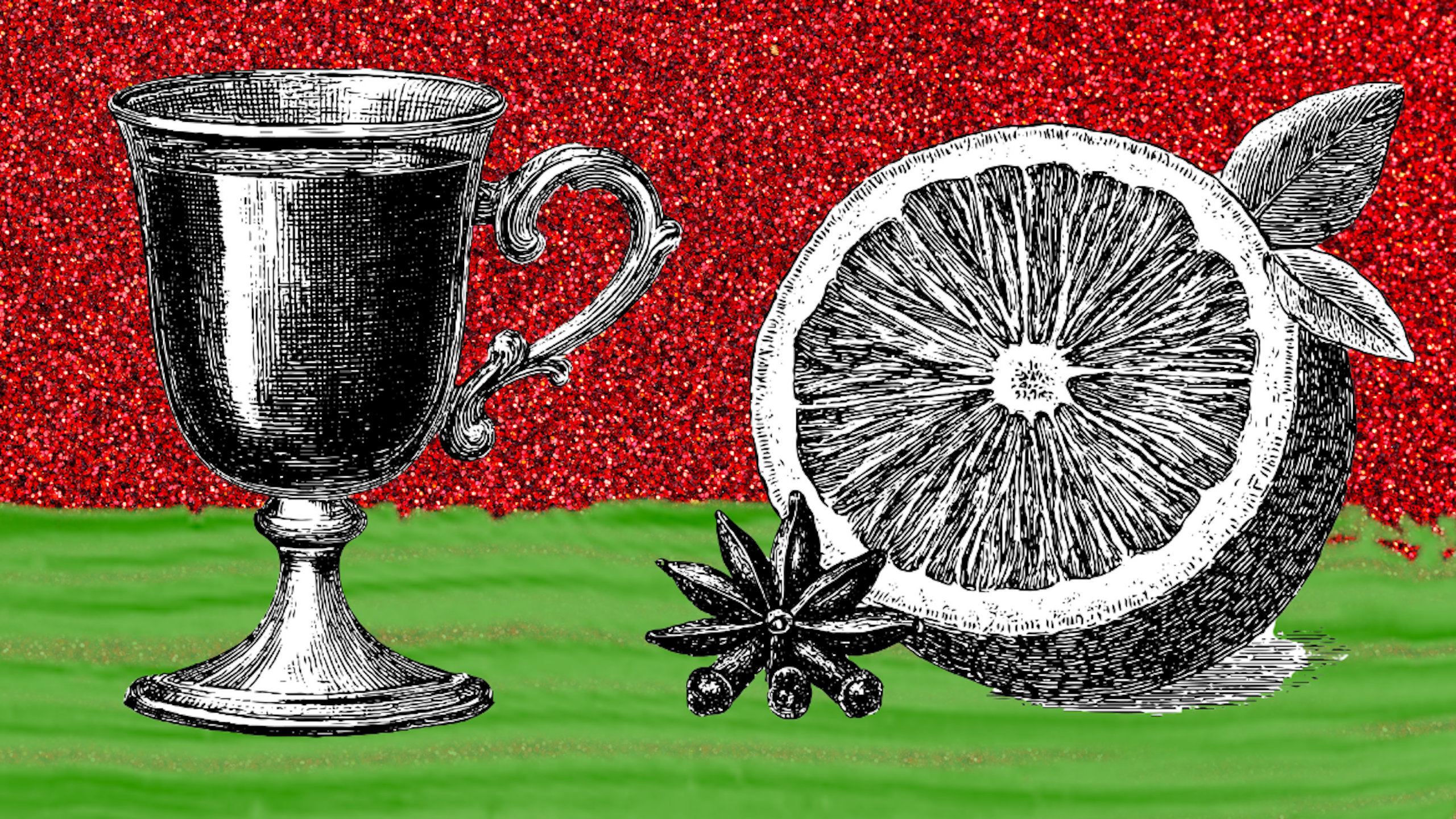 Mulled wine, an orange and star anise.