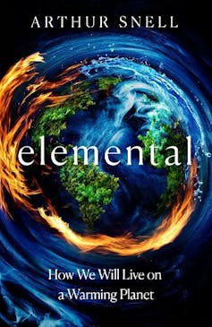 Best weather books to appear out for in 2026 – really helpful by way of professionals 6 pic of earth on fire, title 'elemental' book cover