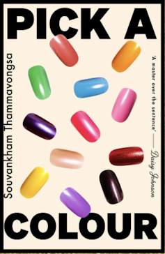 A cover of a book called Pick A Colour by Souvankam Thammavongso