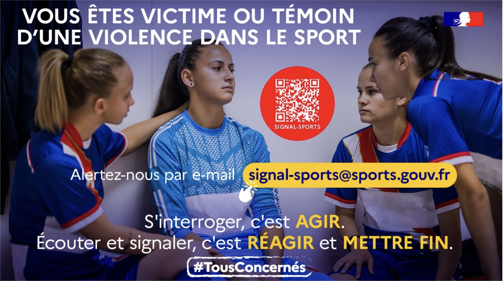 Si vous êtes victime ou témoin d’une violence dans le sport, les services de l’État ont mis en place un mail pour que l’on vous vienne en aide : signal-sports@sports.gouv.fr