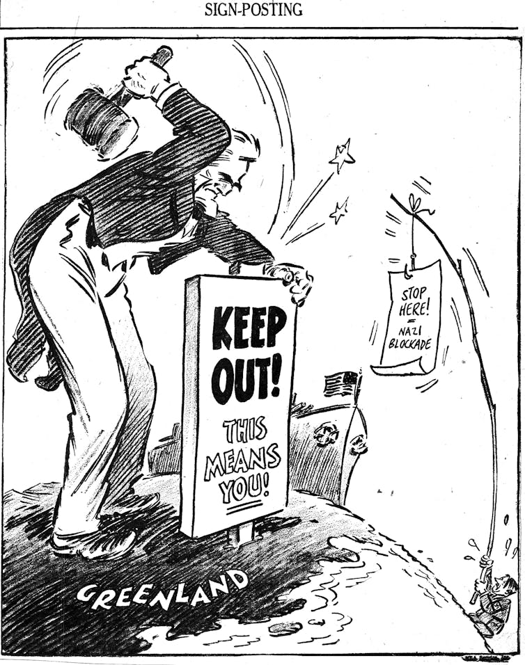 An illustration of Uncle Sam pounding a sign into Greenland labeled 'Keep Out!' with a tiny drawing of Adolf Hitler on the horizon.