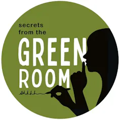 silhouette of a person with finger to mouth, and words 'Secrets from the Green Room'
