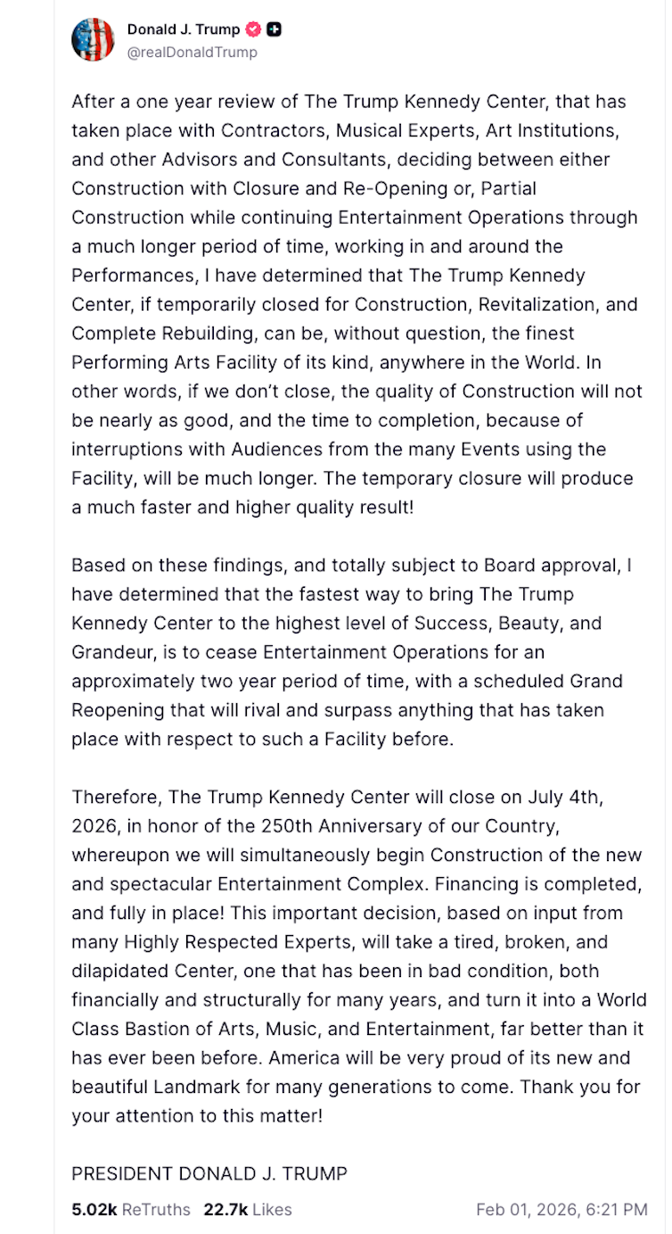 Trump quiere cerrar el Kennedy Center durante dos años: un profesor de gestión artística explica lo que eso significa 1 Un largo post de Donald Trump.