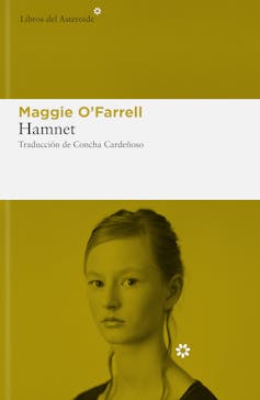 Portada de la edición en español de _Hamnet_, de Maggie O'Farrell.