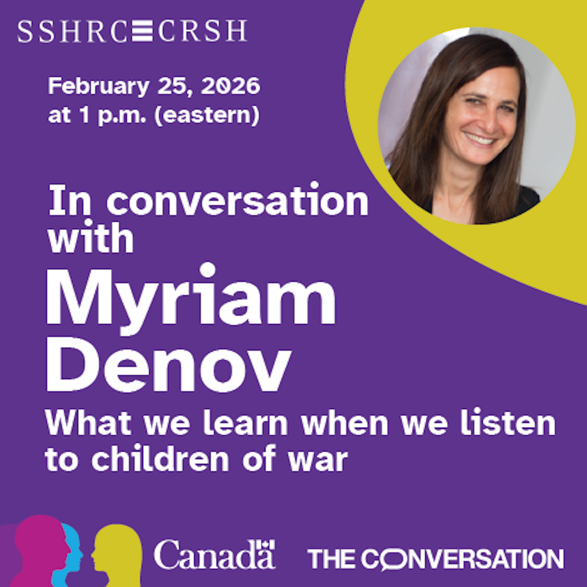 Póster del evento: En conversación con Miriam Denov, 25 de febrero a la 1:00 p.m. ET