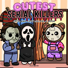 book cover: Cutest Serial Killers – horror movie figures drawn in a childlike style