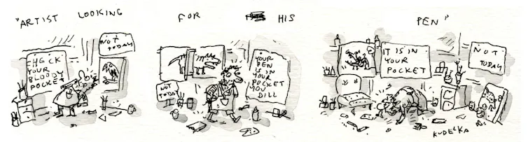 Cartoon: an artist looking for his pen.