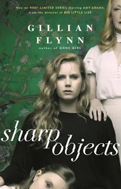 Book jacket for Sharp Objects