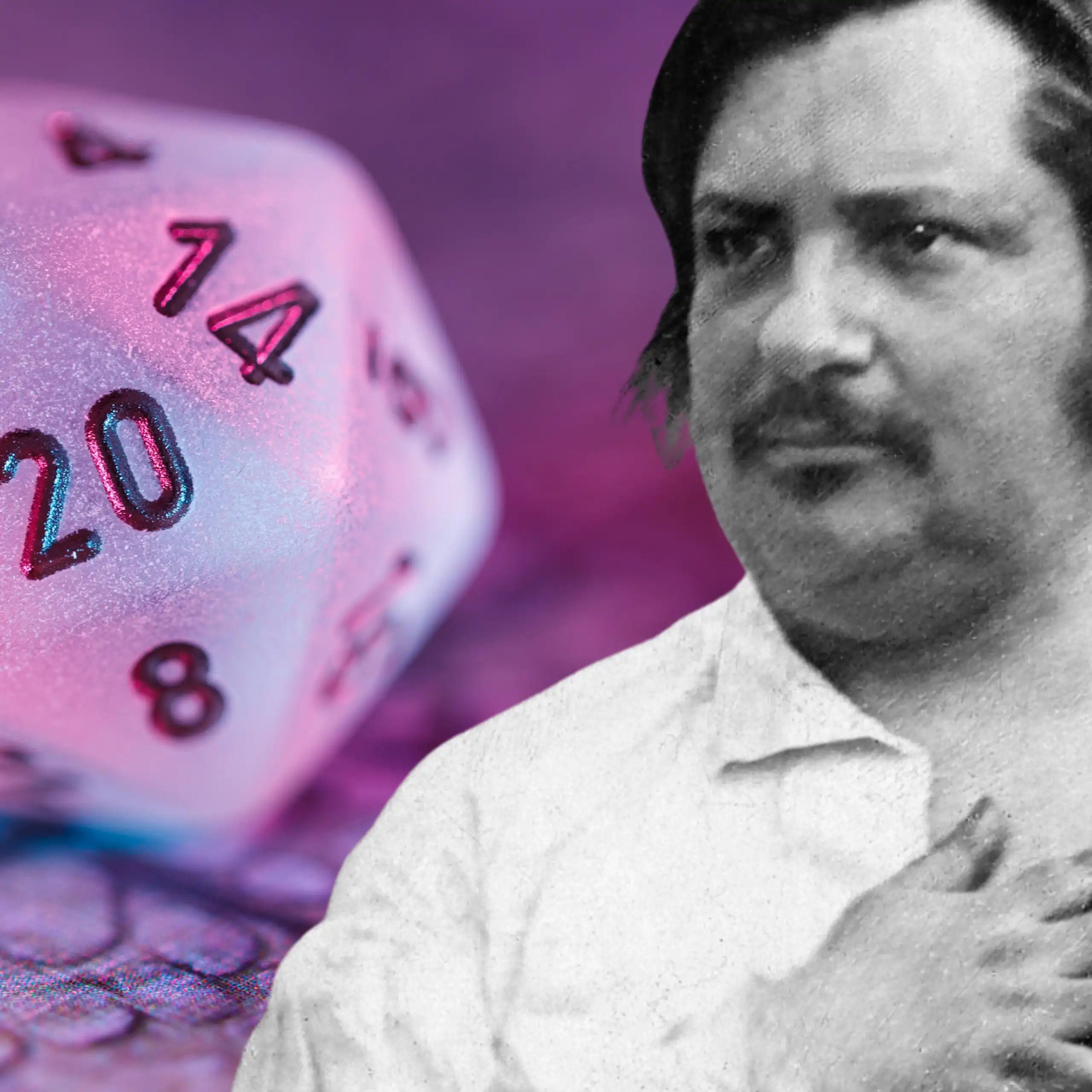 Balzac and a 20-sided Dungeons & Dragons dice