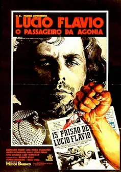 Cartel de _Lucio Flavio o passageiro da agonia_.