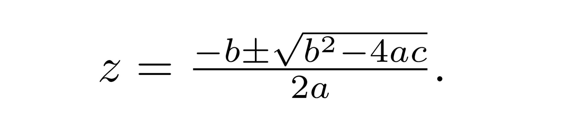 The quadratic formula