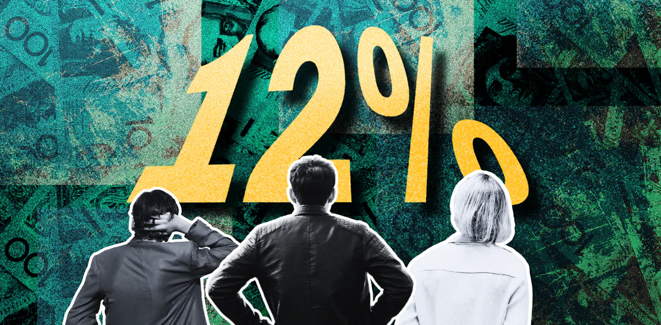 Compulsory super is higher than ever at 12%. But cutting it would hurt low‑paid workers most