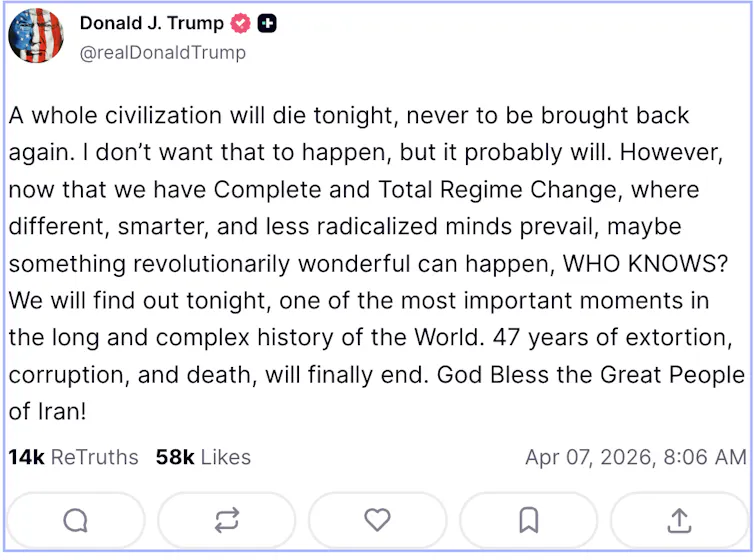 A social media post from President Donald Trump threatening destruction of Iran's civilization.