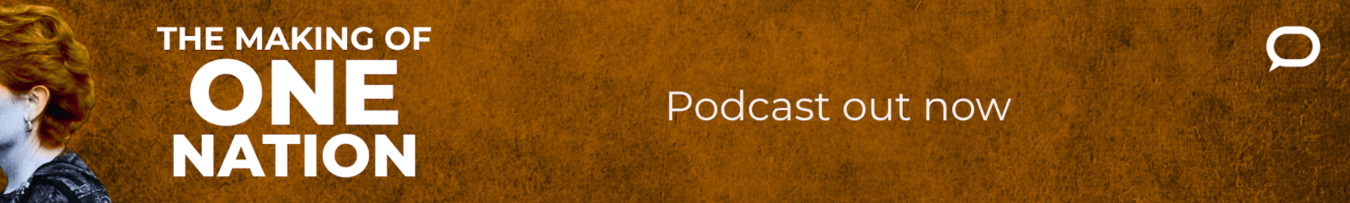 The Making of One Nation podcast
