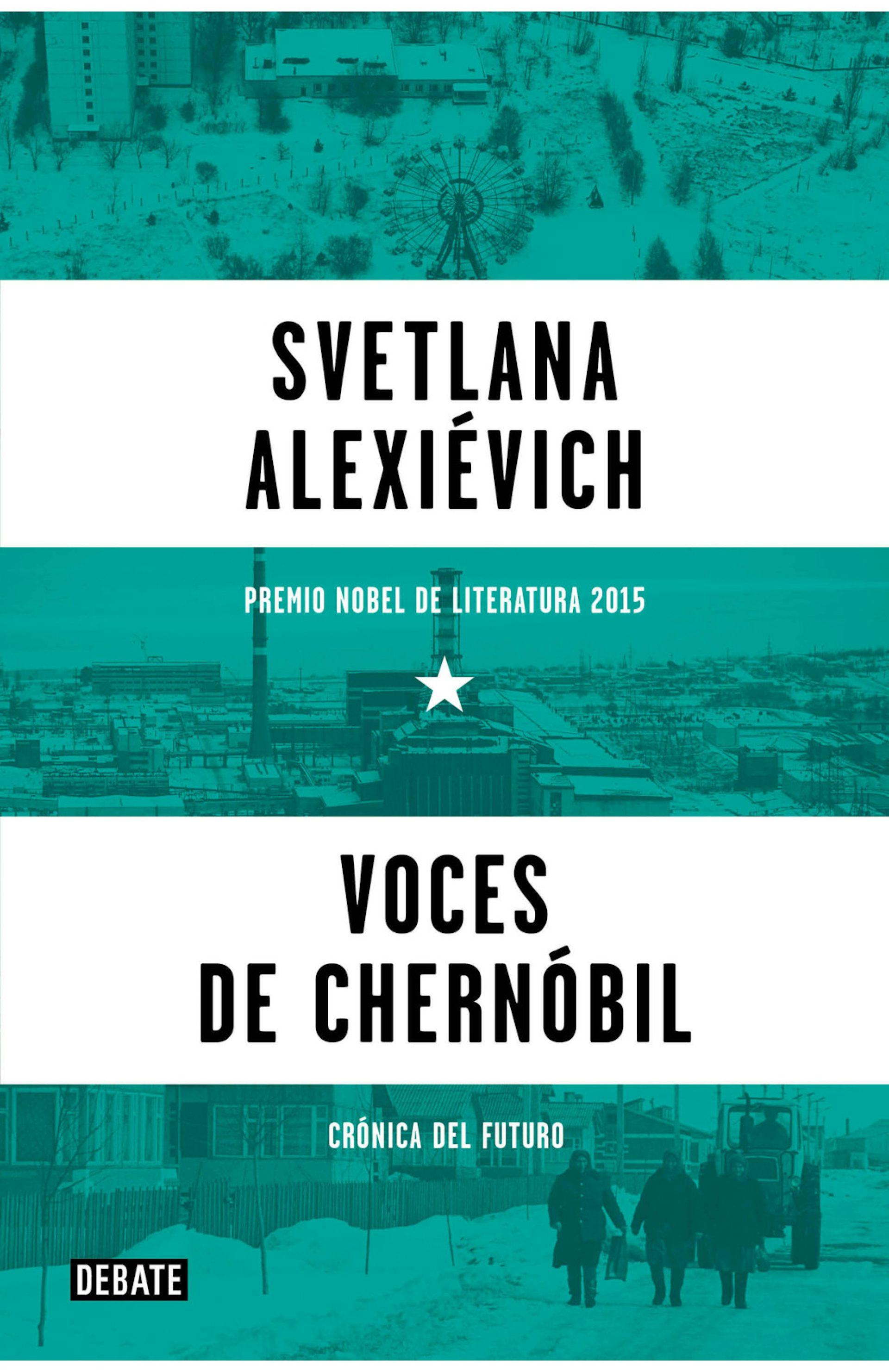 Edición en español _Voces de Chernobyl_ de Svetlana Aleksievich.