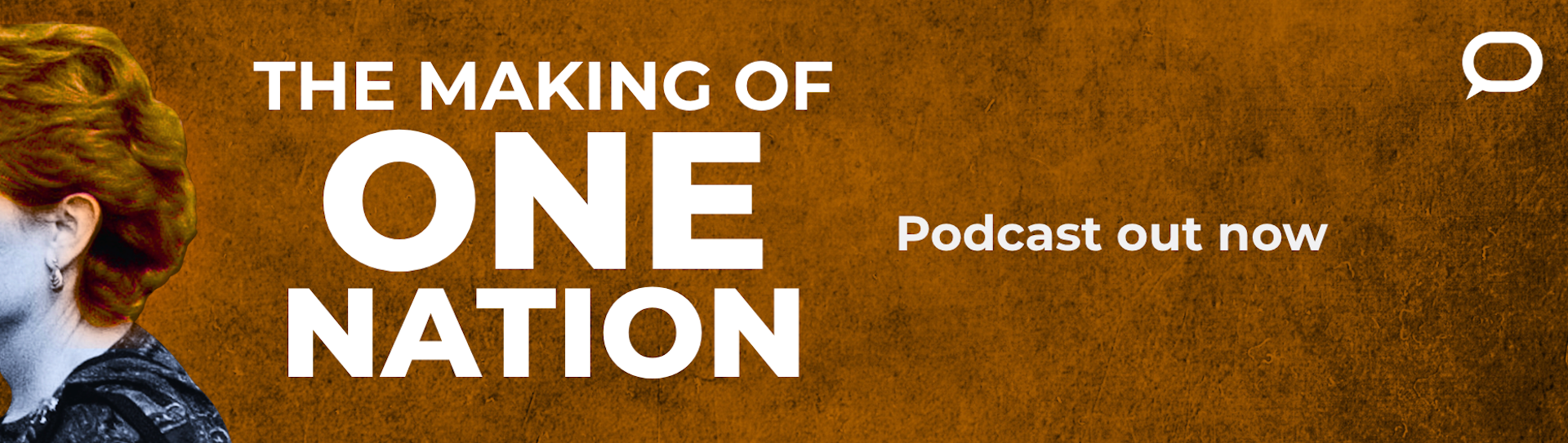 The Making of One Nation podcast