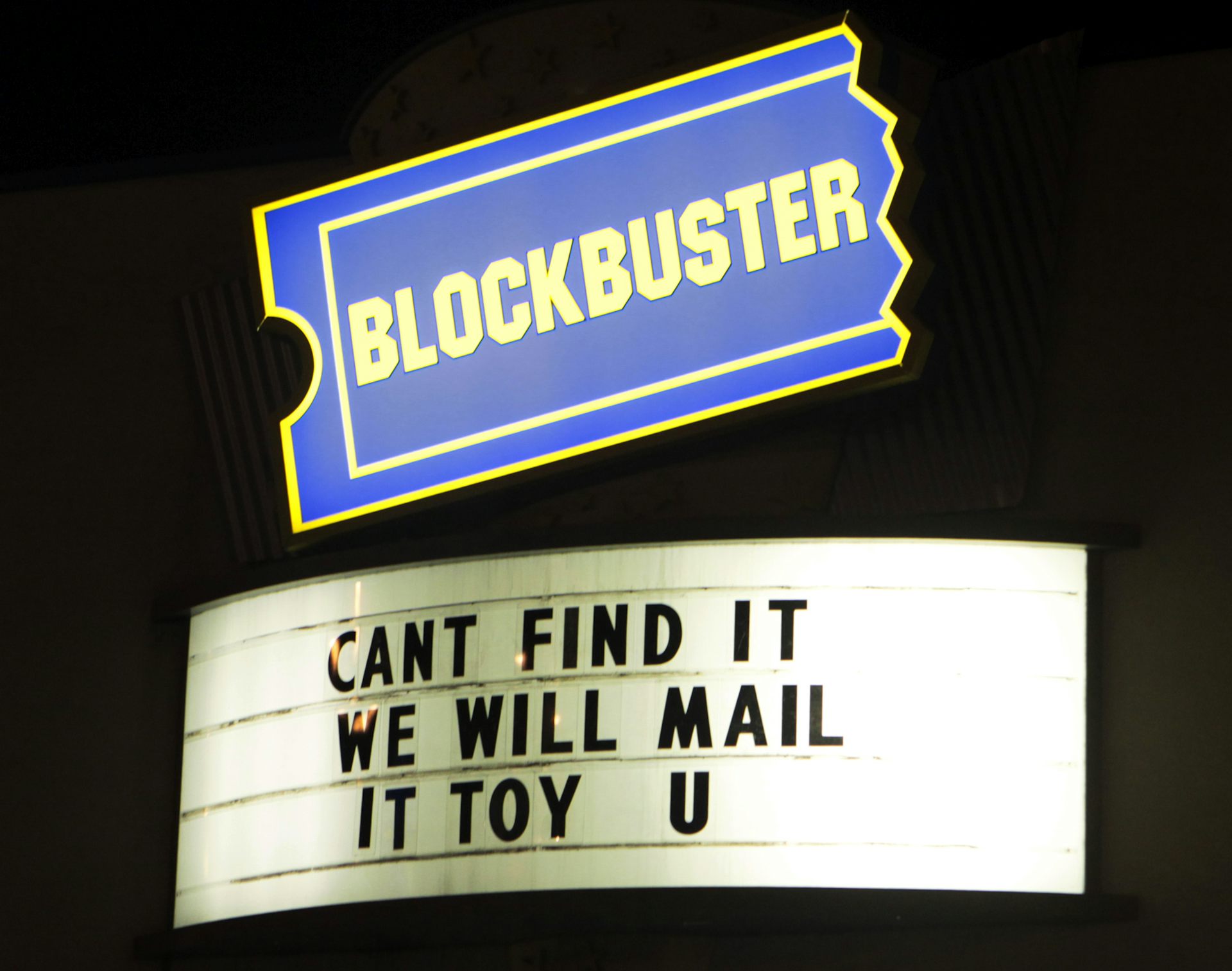 An ungrammatical sign over a Blockbuster store in Chicago reads: 