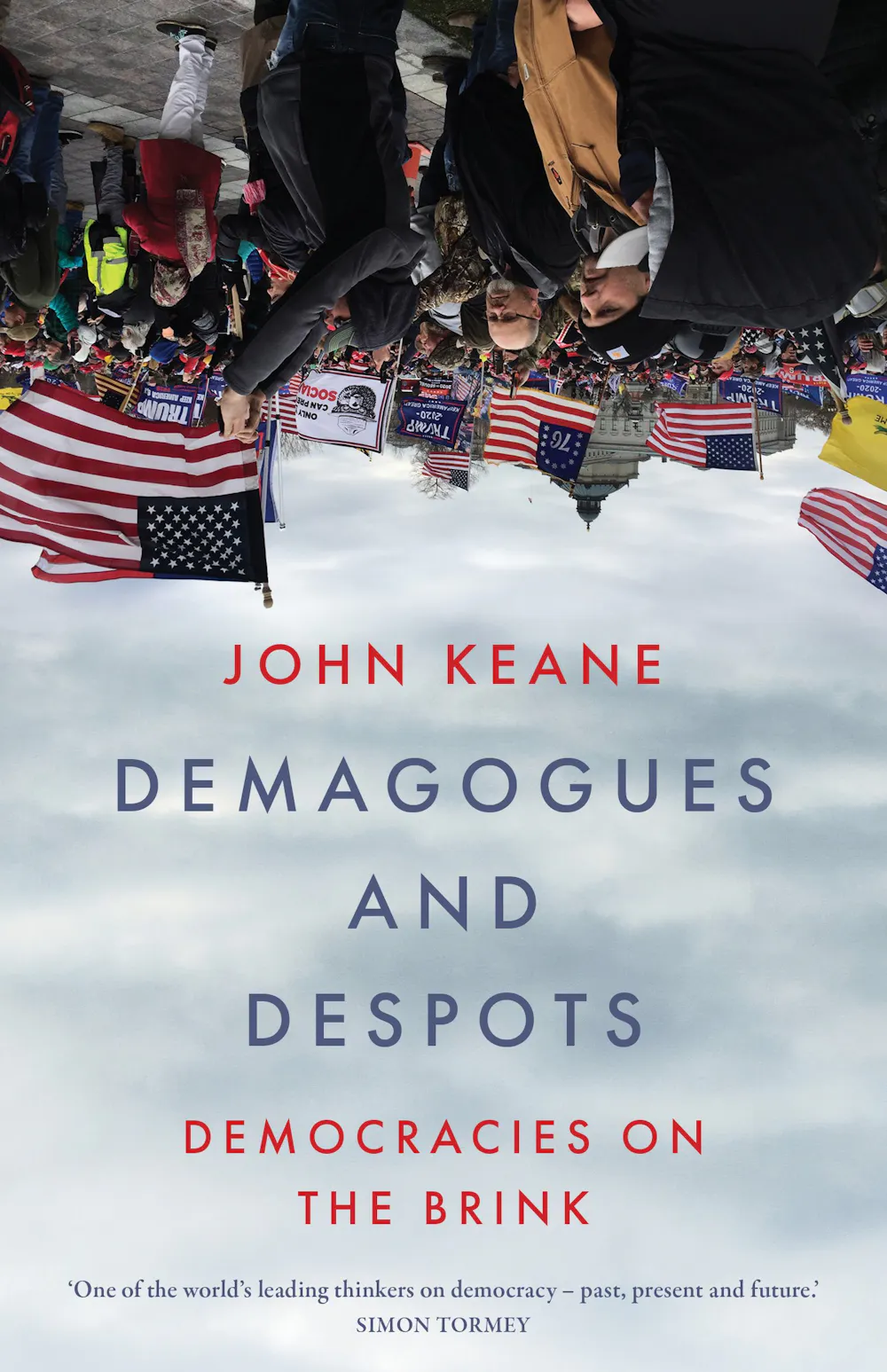 Demagoges On Demagogues, Despots and the Rise of ‘Phantom Democracies’ - Dialektika