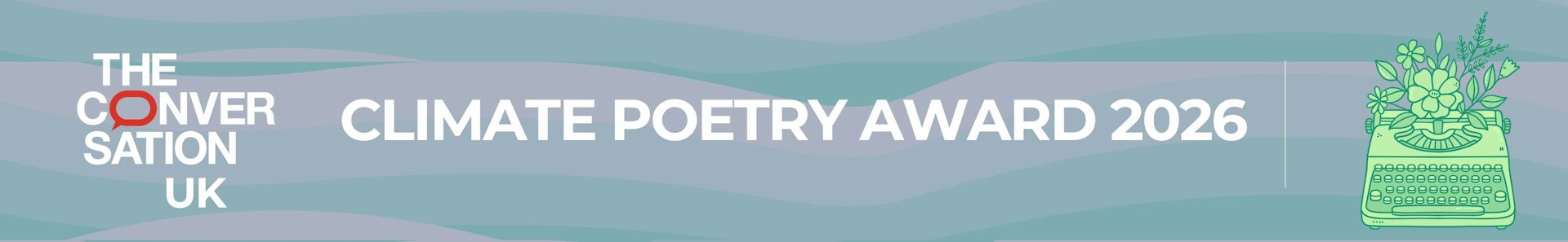 The Conversation UK Climate Poetry Award 2026