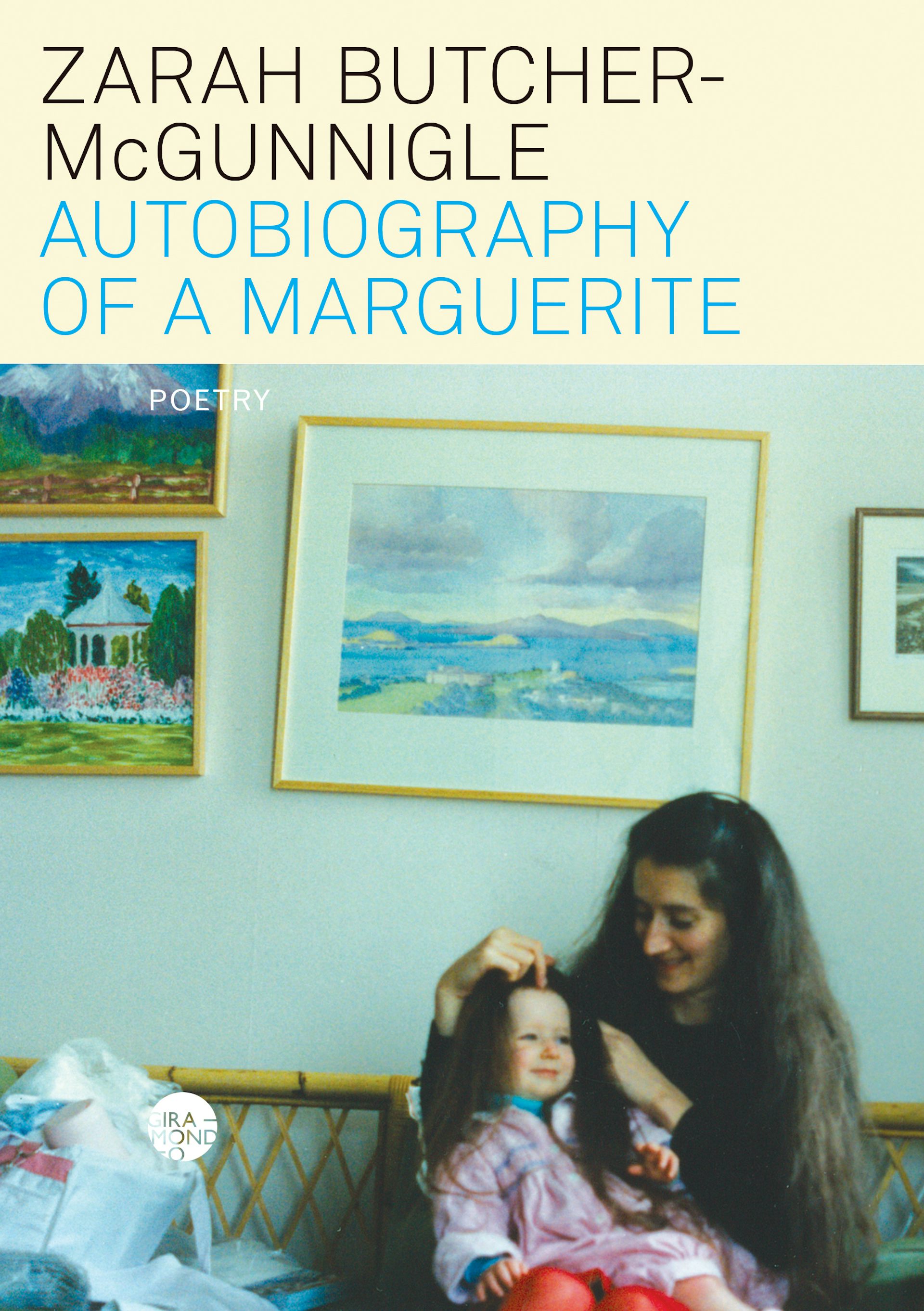 Book cover of Autobiography of a Marguerite depicting a young woman holding a baby