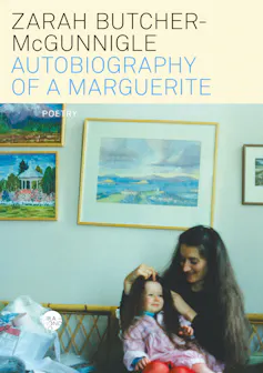 Book cover of Autobiography of a Marguerite depicting a young woman holding a baby
