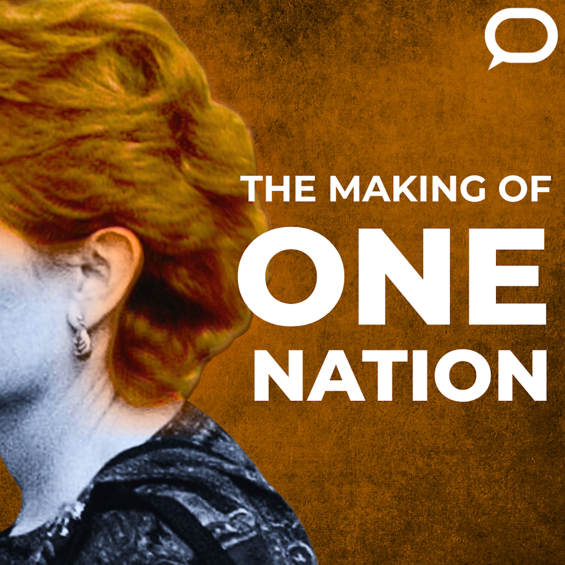 The Making of One Nation podcast image