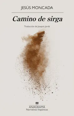 Portada de 'Camino de sirga', de Jesús Moncada.