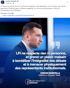 Bardella s’érige contre la menace de « bordélisation » de l’extrême gauche -- 23 janvier 2026