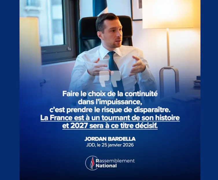 2027, un tournant décisif pour la France… et pour Bardella (sans Marine Le Pen ?) -- 26 janvier 2026