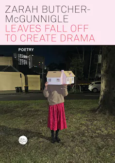 Cover of Leaves Fall Off to Create Drama, featuring a photo of a woman holding a toy house in front of her face