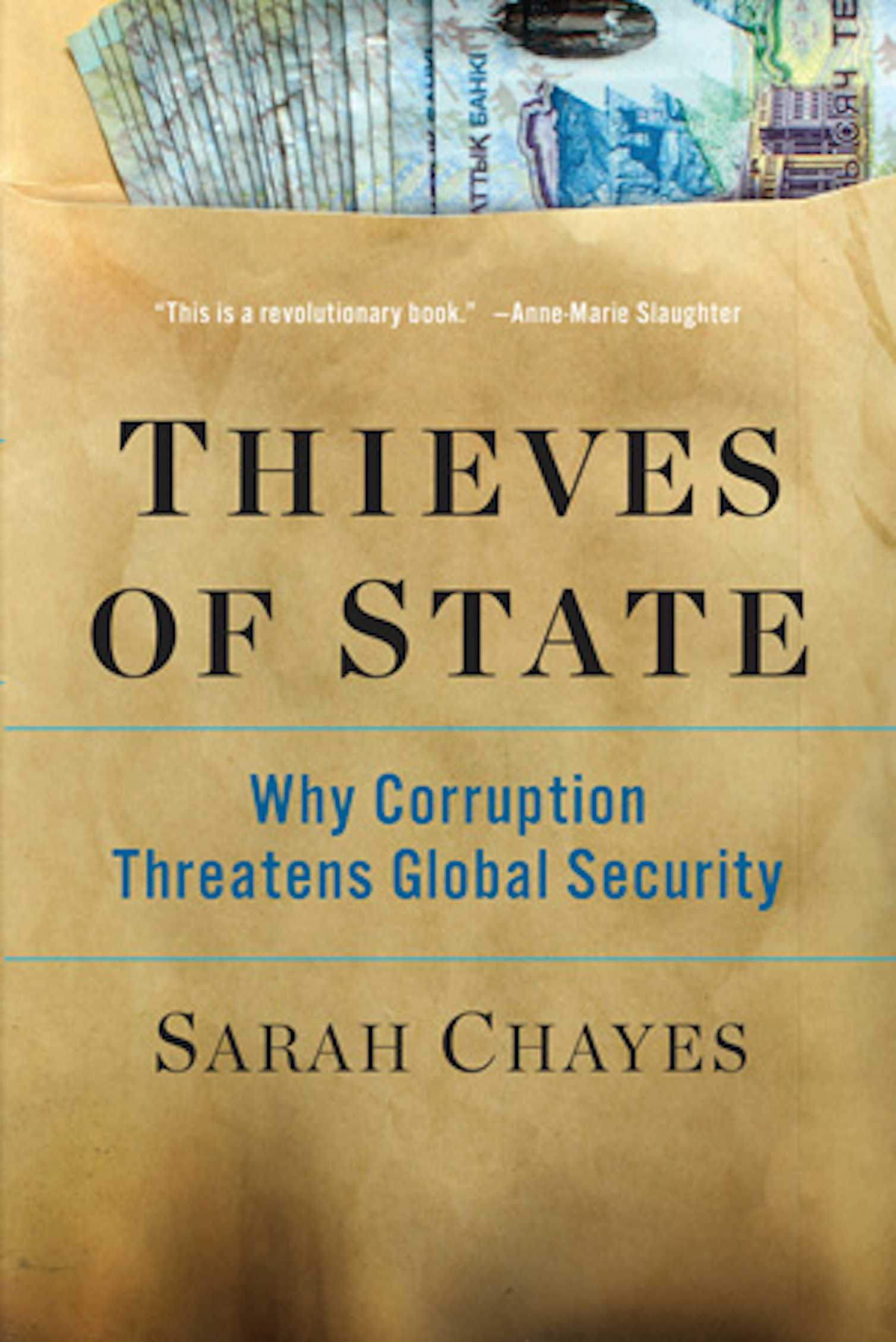 Book review Thieves of State Why Corruption Threatens Global Security
