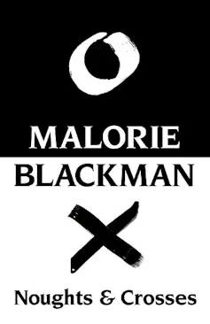 Book cover for Noughts and Crosses by Malorie Blackman