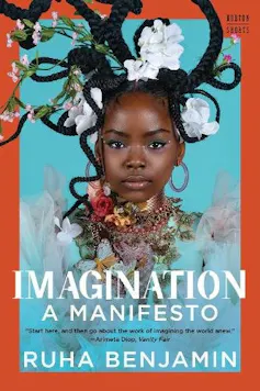 Book cover for Imagination: A Manifesto by Ruha Benjamin