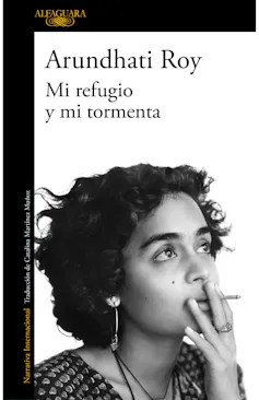 Portada de Mi refugio y mi tormenta, de Arundhati Roy