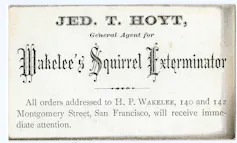 Business card reading 'Jed T. Hoyt, General Agent for Wakelee's Squirrel Exterminator'