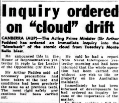 newspaper headline: Inquiry ordered on 'cloud' drift